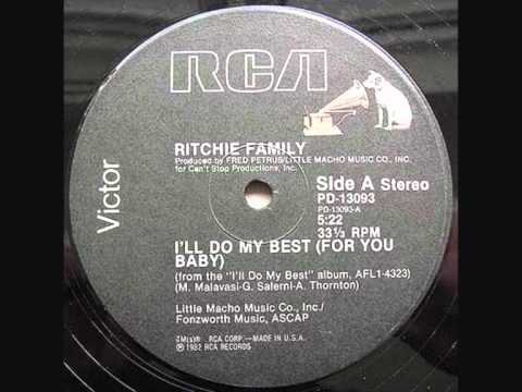 Youtube: Ritchie Family - I'll Do My Best (For You Baby) [12" Inch]