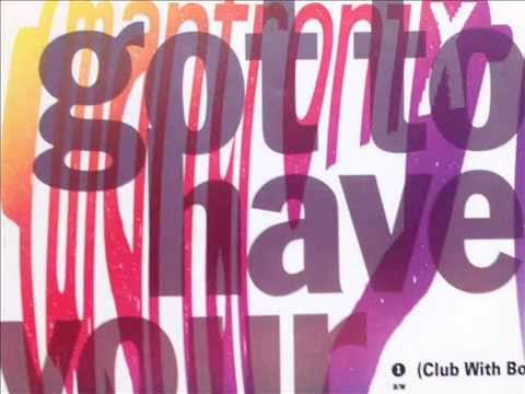 Youtube: MANTRONIX feat. Wondress. "Got to have your love" (club with bonus beats). 1989. vinyl 12".