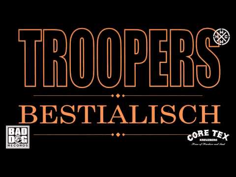 Youtube: TROOPERS - GELIEBT, GEHASST - ALBUM: BESTIALISCH - TRACK 08