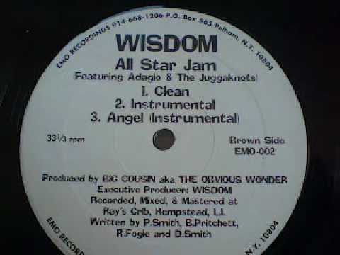 Youtube: Wisdom - All Star Jam (Feat. Adagio & Juggaknots) (1996)