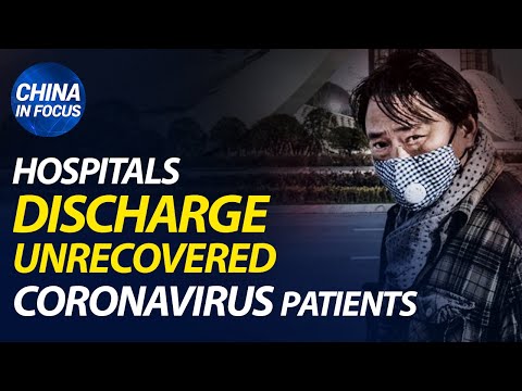 Youtube: Exclusive: Hospitals discharge unrecovered coronavirus patients; Hundreds of thousands flee Wuhan
