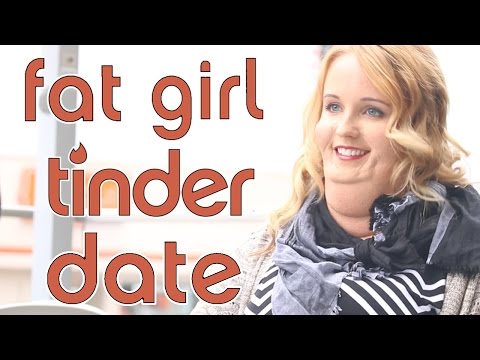 Youtube: Fat Suit Tinder Date (Social Experiment)