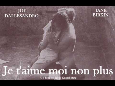 Youtube: Jane Birkin & Serge Gainsbourg - Je t'aime moi non plus
