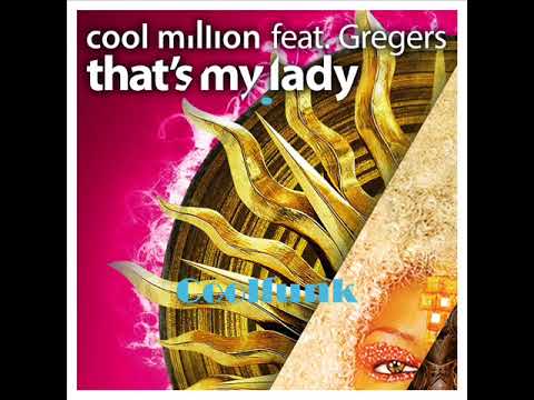 Youtube: Cool Million feat. Gregers - That's My Lady (Boogie 12 Mix)