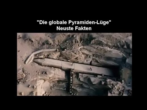 Youtube: Die globale Pyramiden-Lüge..! (Neuste Fakten)