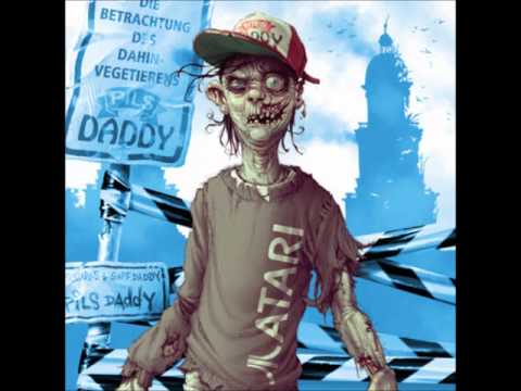 Youtube: Pils Daddy (Pilskills & Suff Daddy) - Bring den Müll runter