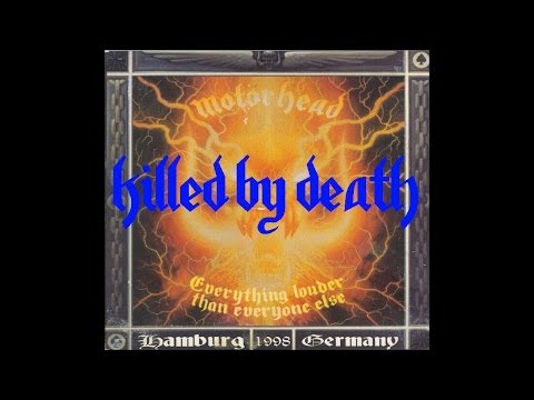 Youtube: Motörhead - Killed By Death (Live in Hamburg 1998)