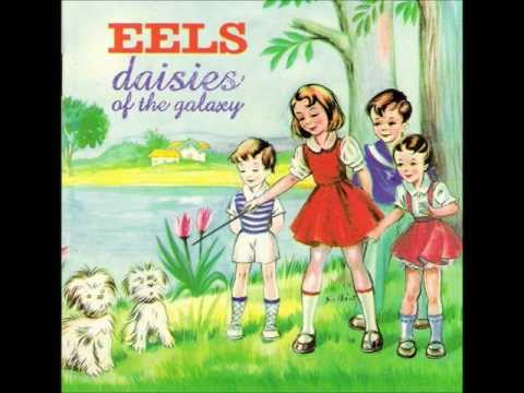 Youtube: The Eels - Flyswatter