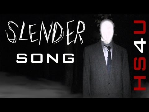 Youtube: Slender - Song (Original)