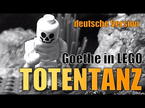 Youtube: LEGO-Animation: Goethe, "TOTENTANZ" - (deutsch)