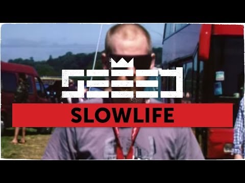 Youtube: Seeed - Slowlife (official Video)