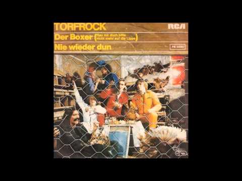 Youtube: Torfrock - Der Boxer (Hau mir doch bitte nicht mehr auf die Lippe)  1979