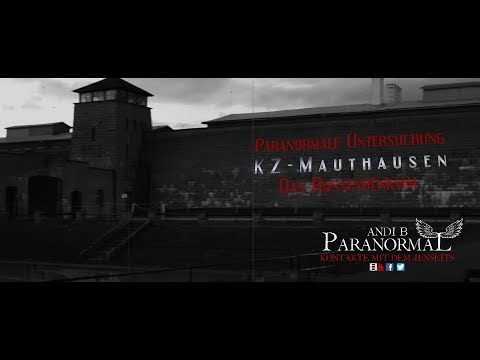 Youtube: Paranormale Untersuchung  KZ Mauthausen - Das Russendenkmal