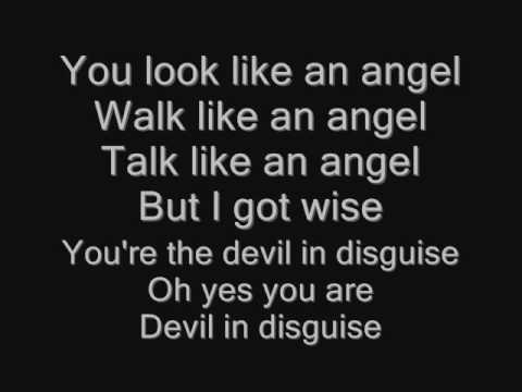 Youtube: Elvis Presley - Devil in Disguise Lyrics