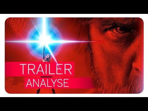 Youtube: Star Wars 8 - THE LAST JEDI | Trailer Analyse