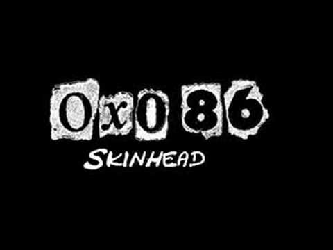 Youtube: Oxo 86 - Skinhead