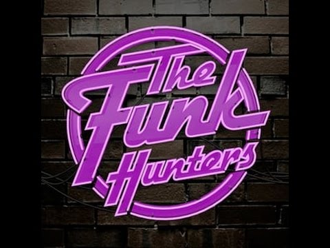 Youtube: Funk Hunters- Shake the Room