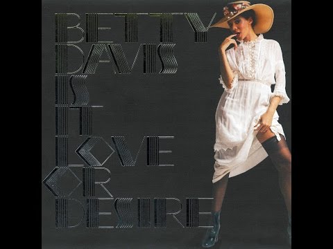 Youtube: Betty Davis - Stars Starve, You Know