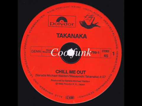 Youtube: Takanaka - Chill Me Out (12" Disco-Funk 1982)