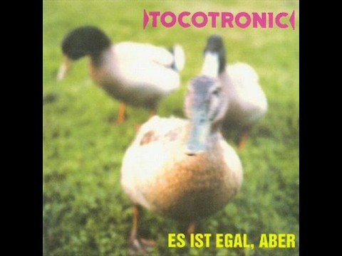 Youtube: Tocotronic - Es ist egal, aber