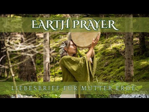 Youtube: Earth Prayer, Liebesbrief für Mutter Erde - Janice Diederichs