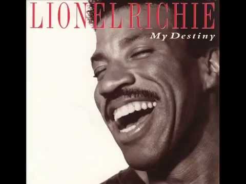 Youtube: Lionel Richie - You Are My Destiny