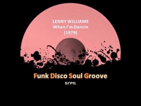 Youtube: LENNY WILLIAMS - When I'm Dancin (1979)