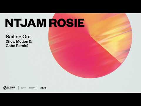 Youtube: Ntjam Rosie - Sailing Out (Slow Motion & Gabe Remix) [Official Audio]