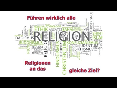 Youtube: Führen wirklich alle Religionen an das gleiche Ziel? - Dr. Roger Liebi