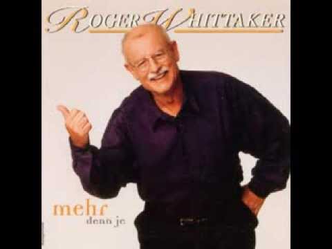 Youtube: Roger Whittaker - Sag mir wo du bist (2002)