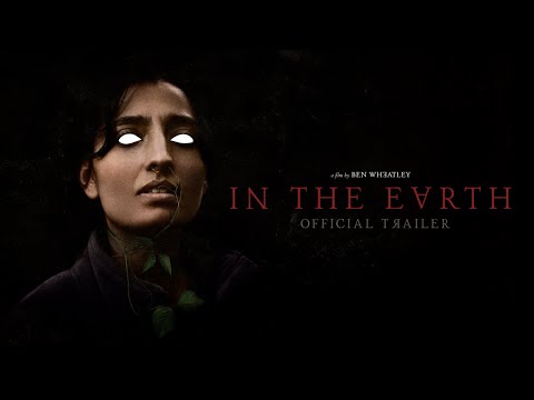 Youtube: IN THE EARTH - Official Trailer