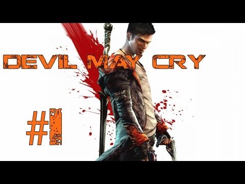 Youtube: Lets Play DmC Devil May Cry Deutsch Part 1 German Walkthrough Gameplay 1080p