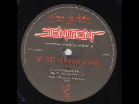 Youtube: Ignition - Secret Sunday Lover (greg wilson edit)