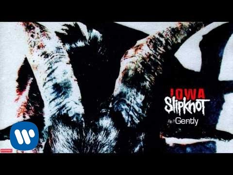 Youtube: Slipknot - Gently (Audio)