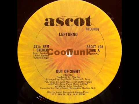 Youtube: Lefturno - Out Of Sight (12" Electro-Disco-Funk 1983)