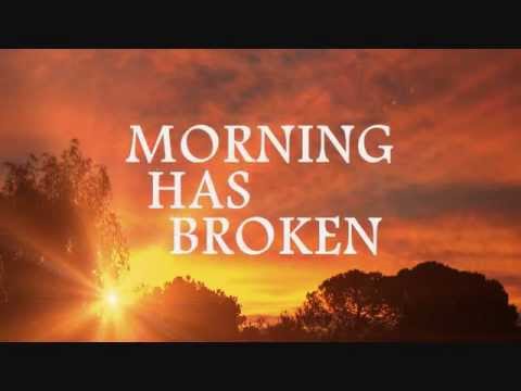 Youtube: MORNING HAS BROKEN - Cat Stevens (Lyrics)