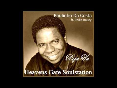 Youtube: Paulinho Da Costa ft. Philip Bailey - Deja Vu (HQ+Sound)