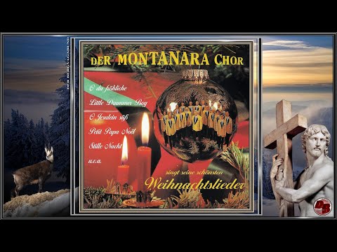 Youtube: DER MONTANARA CHOR ~ Il est nè le divin enfant ~ Ltg. HATTY PLEVA (1995) ...singt seine schönsten...