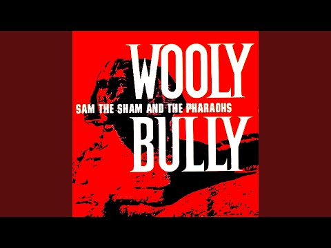 Youtube: Wooly Bully