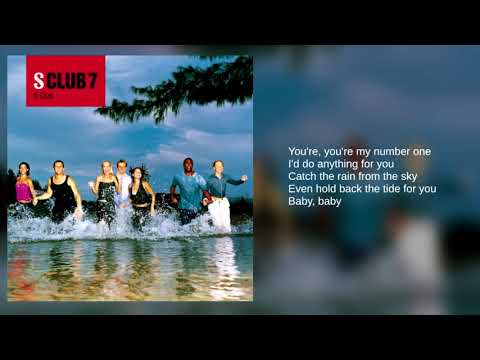Youtube: S Club 7: 02. You're My Number One (Lyrics)
