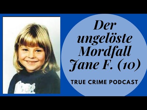 Youtube: Der ungeklärte Mordfall Jane Fränzke (10) - COLD CASE True Crime Podcast