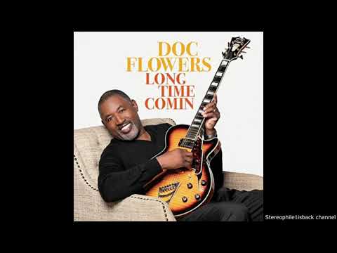 Youtube: Doc Flowers – On My Way Out