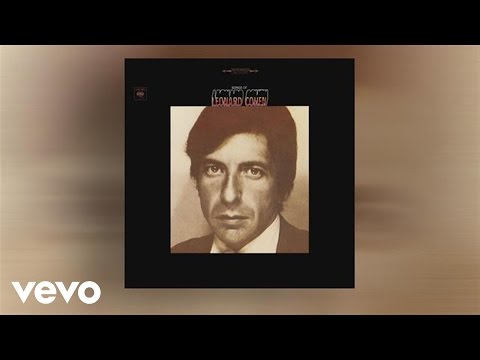 Youtube: Leonard Cohen - So Long, Marianne (Official Audio)