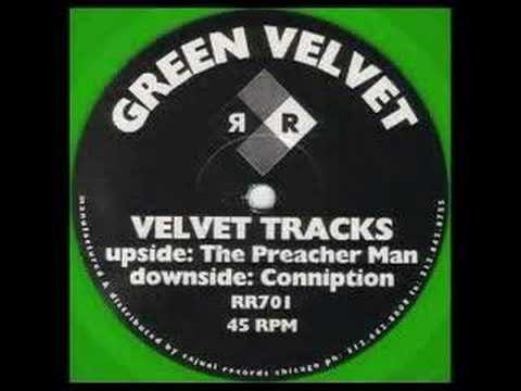 Youtube: Green Velvet - Preacherman