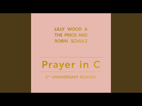 Youtube: Prayer in C (Robin Schulz Radio Edit)