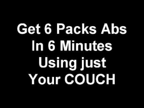 Youtube: Get six pack abs in 6 minutes on your couch. This Works!