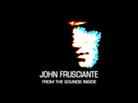 Youtube: John Frusciante - Slow Down