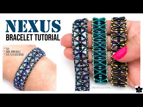 Youtube: Nexus | Tila and Bugle Bead Bracelet Tutorial | Free Pattern