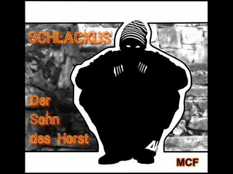 Youtube: Schlackus - Der Sohn des Horst