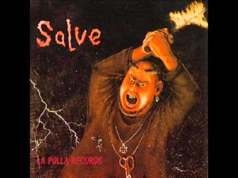 Youtube: La Polla Records - Salve (album completo)